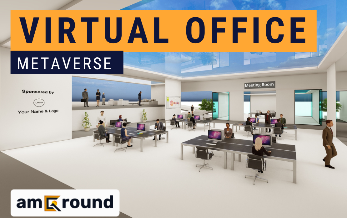 Virtual office in the immersive world | amGround